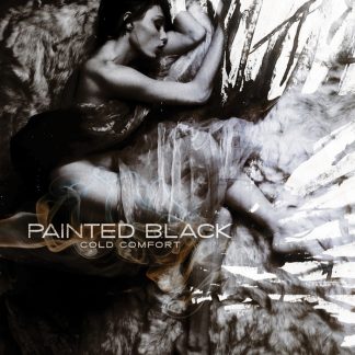 Painted Black - Cold Comfort