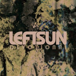 Left Sun - Devotional