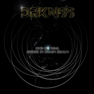 eswcds125 drknss - find my soul chaos in order remix